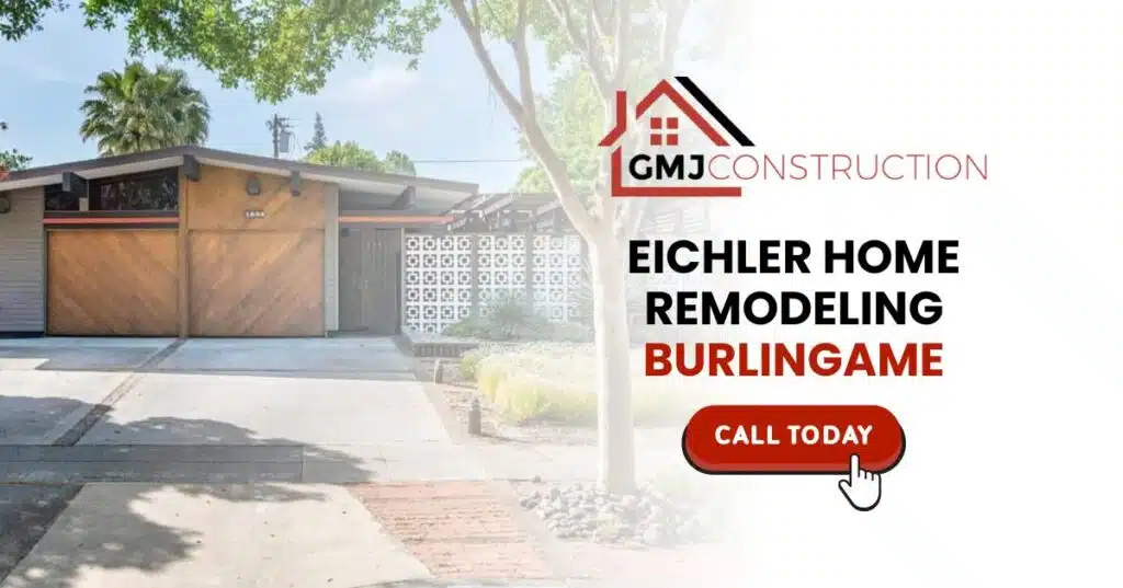 Eichler Home Remodeling Burlingame