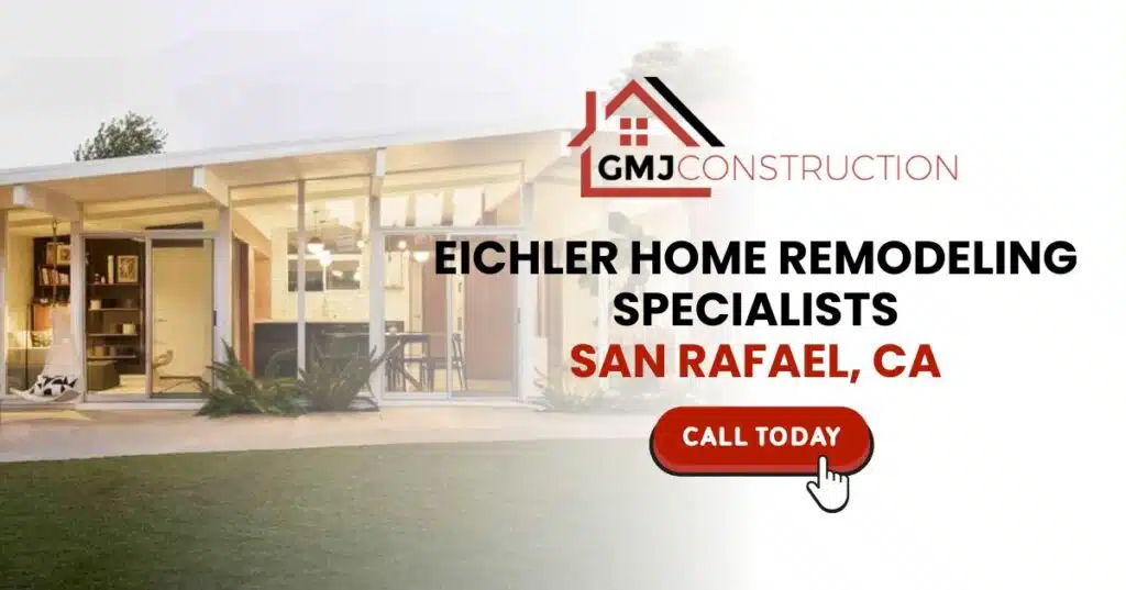 Eichler Home Remodeling Specialists San Rafael, CA