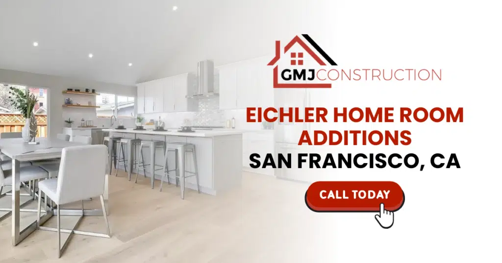 Eichler Home Room Additions San Francisco, CA