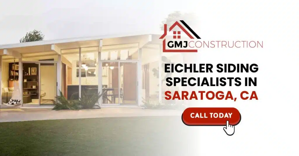 Eichler Siding Specialists in Saratoga, CA