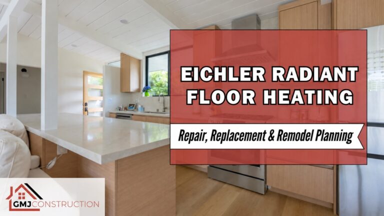 GMJ illustrated guide to Eichler radiant heating repair, replacement and remodel planning