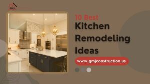 Kitchen Remodeling Ideas - GMJ Construction