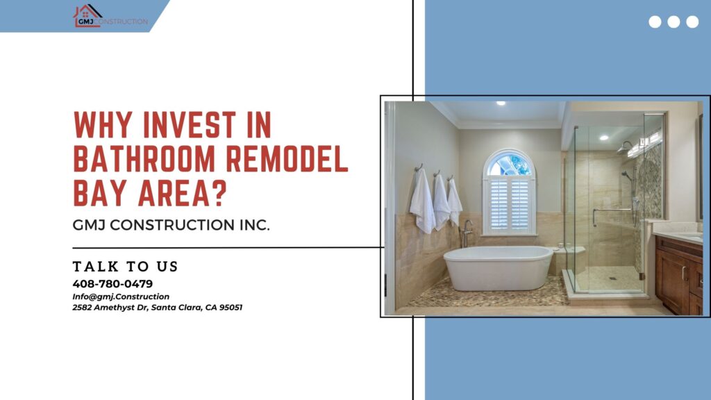 Why Invest in Bathroom Remodel Bay Area