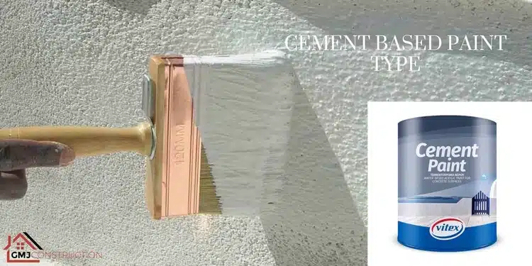 Cement Based Paint Type to consider - GMJ Construction