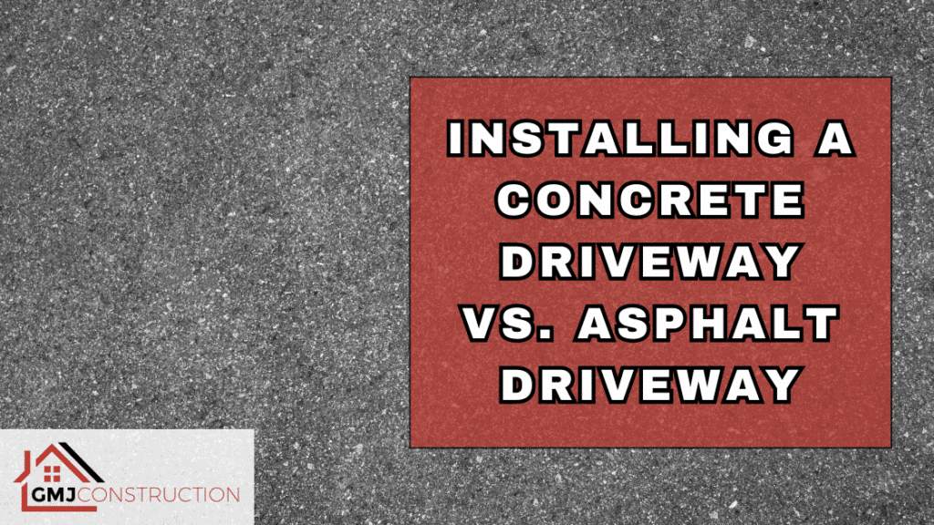 concrete vs. asphalt driveway