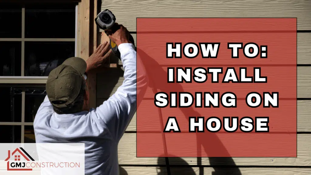 how to install siding on a house