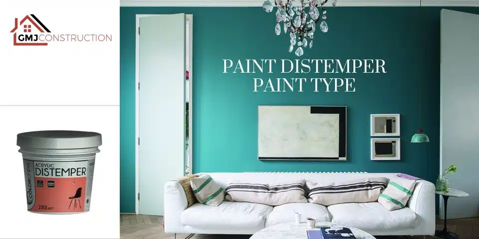 Paint Distemper Paint Type to consider - GMJ Construction