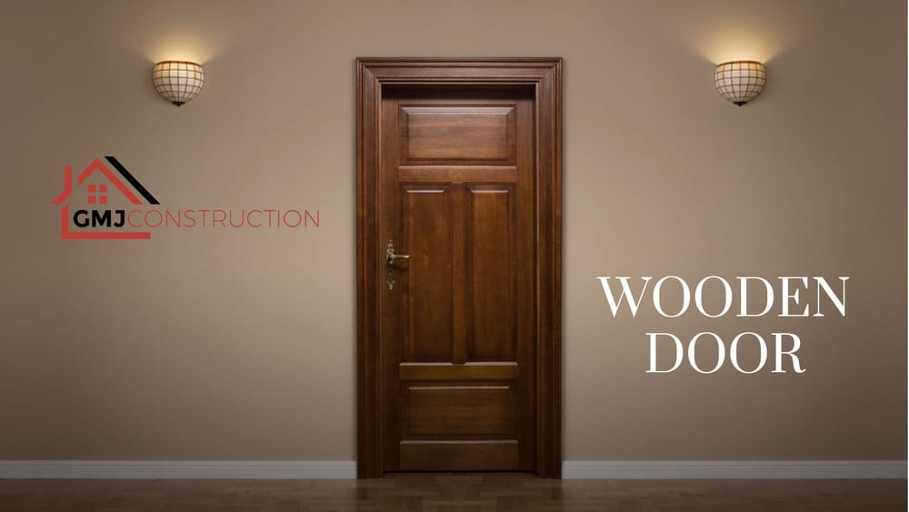 WOODEN DOOR BANNER - GMJ Construction