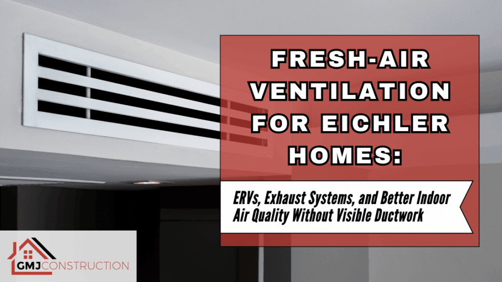 Sign promoting fresh air ventilation for Eichler homes
